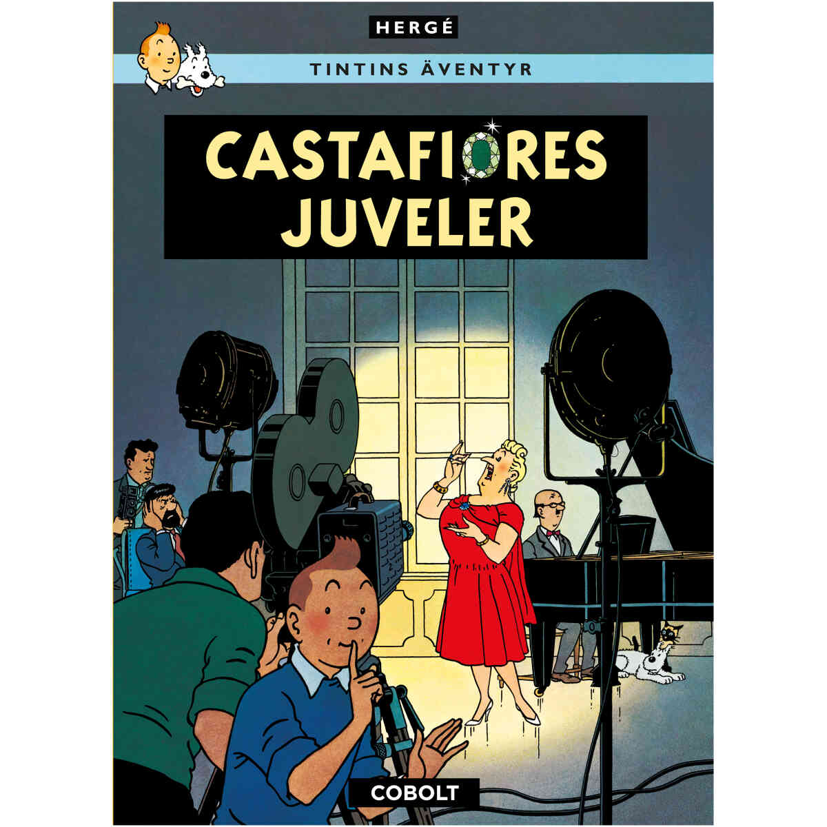 Tintins äventyr 21 : Castafiores Juveler