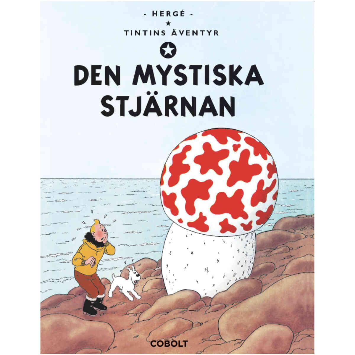 Tintins äventyr 10 : Den Mystiska Stjärnan