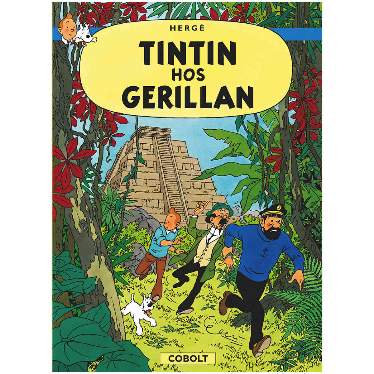 Tintins äventyr 23 : Tintin hos Gerillan